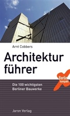 Arnt Cobbers, Günter Schneider - Architekturführer