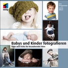Brüggeman, Jen Brüggemann, Jens Brüggemann, Ebbert, Leonie Ebbert - Babys und Kinder fotografieren