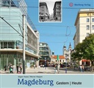 Jürge Haase, Jürgen Haase, Werner Klapper - Magdeburg - Gestern / heute