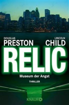 Child, Lincoln Child, Presto, Douglas Preston - Relic