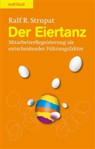 Ralf R Strupat, Ralf R. Strupat - Der Eiertanz