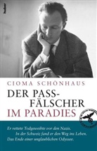 Cioma Schönhaus - Der Passfälscher im Paradies