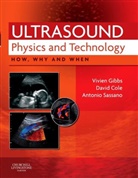 David Cole, Vivian Gibbs, Vivien Gibbs, Vivien (Senior Lecturer Gibbs, Gibbs Vivien, Antonio Sassano - Ultrasound Physics and Technology