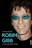 André Boße - Robin Gibb und die Bee Gees