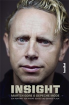 Andr Bosse, AndrÃ© Bosse, André Boße, Dennis Plauk - Insight - Martin Gore und Depeche Mode