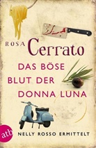 Rosa Cerrato - Das böse Blut der Donna Luna