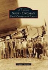 Norma J. Kraemer - South Dakota's First Century of Flight