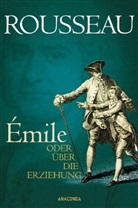 Jean-J Rousseau, Jean-Jacques Rousseau, Rousseau Jean-Jacques, Hermann Denhardt - Émile oder Über die Erziehung