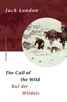 Jack London, Bernd Bernd Samland - The Call of the Wild / Ruf der Wildnis