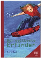 Marc Beck, Sabine Rixen, Sabine Rixen, Sabine Illustriert von Rixen - Der weltbeste Erfinder