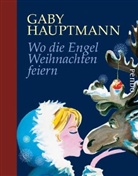 Gaby Hauptmann, Chris Menke - Wo die Engel Weihnachten feiern