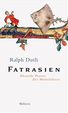 Ralph Dutli - Fatrasien