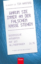 Tim Harford - Warum Sie immer an der falschen Kasse stehen
