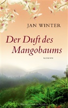 Jan Winter - Der Duft des Mangobaums