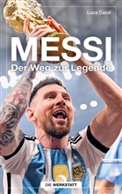 Luca Caioli, Markus Aus d. Engl. v. Montz - Messi