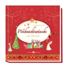 Irmgard Erath, Heidi Stump - Weihnachtswünsche von Herzen