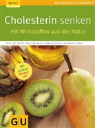 Aloys Berg, Daniel König, Andrea Stensitzky, Marcel Weber - Cholesterin senken