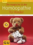 Katrin Reichelt, Sven Sommer - Die magische 11 der Homöopathie für Kinder