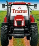DK, DK&gt;, Inc. Dorling Kindersley, Charlie Gardner - Tractor