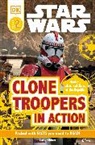 Inc. Dorling Kindersley, Clare Hibbert - DK Readers L2: Star Wars: Clone Troopers in Action :