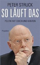 Peter Struck - So läuft das