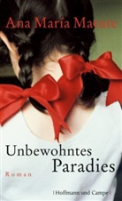 Ana M. Matute, Ana María Matute - Unbewohntes Paradies