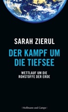 Sarah Zierul - Der Kampf um die Tiefsee