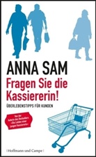 Anna Sam - Fragen Sie die Kassiererin!