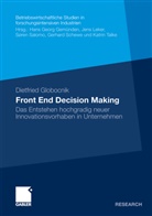 Dietfried Globocnik - Front End Decision Making