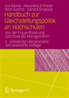 Ev Blome, Eva Blome, Alexandr Erfmeier, Alexandra Erfmeier, Nina Gülcher, Nina u a Gülcher... - Handbuch zur Gleichstellungspolitik an Hochschulen