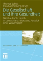 Hornber, Hornberg, Hornberg, Claudia Hornberg, Schot, Thoma Schott... - Die Gesellschaft und ihre Gesundheit