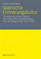 Birgit Sondergeld - Spanische Erinnerungskultur
