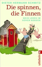 Schmitz, Dieter H Schmitz, Dieter Hermann Schmitz, Dieter-Hermann Schmitz - Die spinnen, die Finnen
