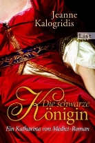 Jeanne Kalogridis - Die schwarze Königin
