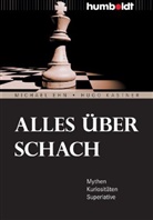 Eh, Michae Ehn, Michael Ehn, Kastner, Hugo Kastner - Alles über Schach