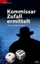 Ernst Bieber - Kommissar Zufall ermittelt