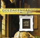 Marco Göllner, Marco Göllner, Gabriele Leidloff, Philipp Moog, Peter Schiff, Gisela Trowe... - Goldagengården, 1 Audio-CD. Tl.3 (Hörbuch)