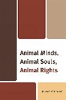 James V Parker, James V. Parker, Parker James V. - Animal Minds, Animal Souls, Animal Rights