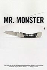 Dan Wells - Mr. Monster