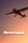 W Scott Olsen, W. Scott Olsen - Never Land