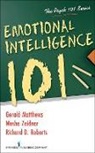 Gerald Matthews, Richard D Roberts, Richard D. Roberts, Moshe Zeidner, Moshe/ Matthews Zeidner - Emotional Intelligence 101
