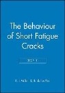 K. J. Miller, K. J. De Los Rios Miller, K. J. Rios Miller, MILLER K J RIOS E R DE LOS D, E. R De los Rios, E. R. De Los Rios... - Behaviour of Short Fatigue Cracks (Egf 1)