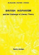 Barry Jordan, William Chester Jordan - British Hispanism