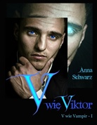 Anna Schwarz - V wie Viktor