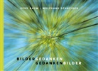 Ger Baum, Gerd Baum, Wolfgang Schneider - Bildergedanken - Gedankenbilder