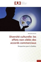 Alexandre Perron, Perron-a - Diversite culturelle: les effets