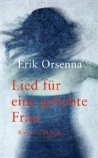 Erik Orsenna, Érik Orsenna - Lied für eine geliebte Frau