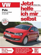 Dieter Korp - Jetzt helfe ich mir selbst - 276: VW Polo   Benziner und Diesel ab Juni 2009