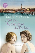 Elke Vesper - Die Träume der Töchter
