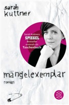 Sarah Kuttner - Mängelexemplar